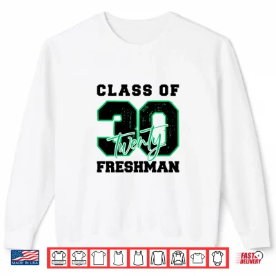 Sweatshirt Class of 2030 Freshman High School Back To School 9th Grade Shirt