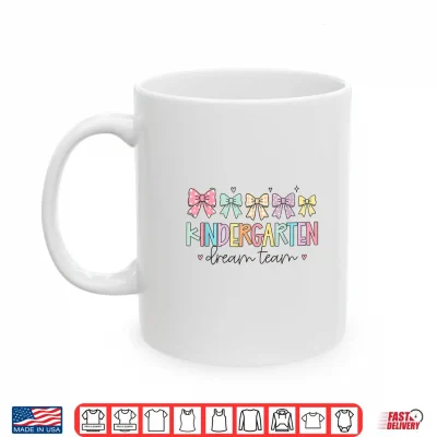 Mug Groovy Kindergarten Dream Team Coquette Back to School Kids Shirt