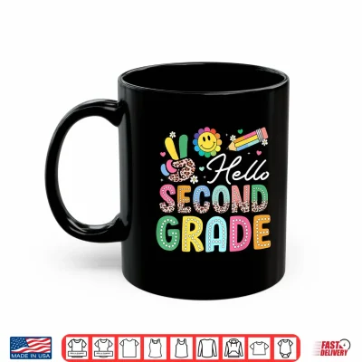 Mug Hello Second Grade Back to School 2nd Grade Teacher Student Shirt