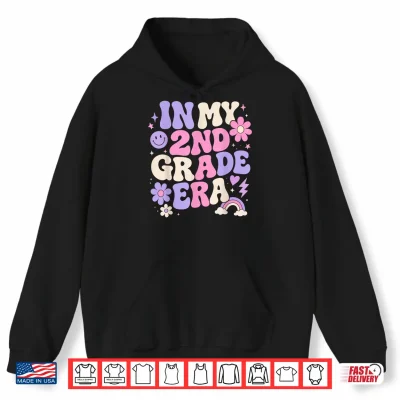 Hoodie In My Second Grade Era Retro 2nd Grade Back to School Shirt