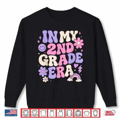 Sweatshirt In My Second Grade Era Retro 2nd Grade Back to School Shirt