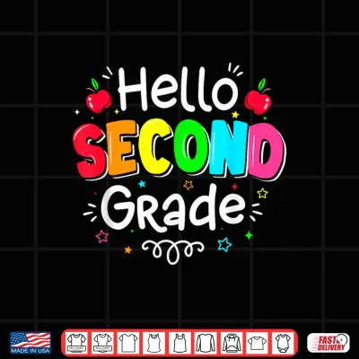 Design Hello Second Grade Boy Girl Teacher Back to School 2nd Grade Shirt