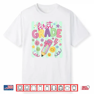 Preppy First Grade Back To School Pencil Student Teacher Kid Shirt