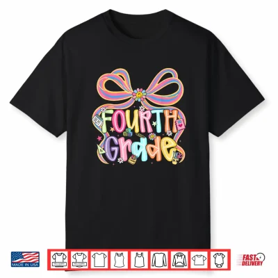 Preppy Fourth Grade Back To School Coquette Bow Teacher Kids Shirt