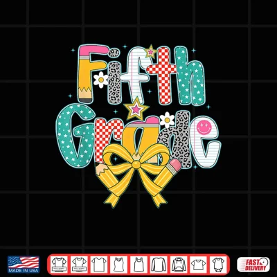 Preppy Fifth Grade Pencil Coquette Back To School Kids Girl Shirt 4 Design Preppy Fifth Grade Pencil Coquette Back to School Kids Girl Shirt