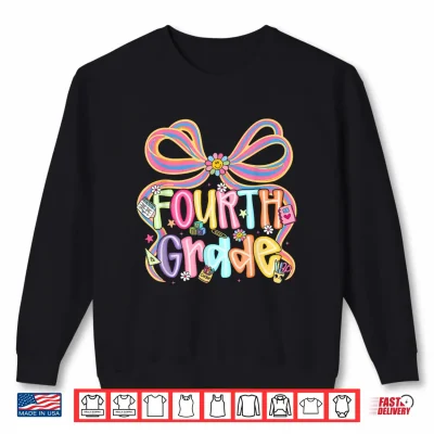 Sweatshirt Preppy Fourth Grade Back to School Coquette Bow Teacher Kids Shirt