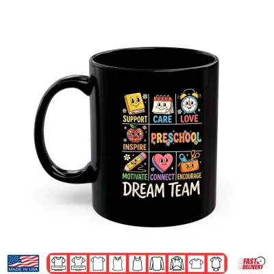 Preschool Dream Team Funny Back To School Teacher Preschool Shirt 3 Mug Preschool Dream Team Funny Back to School Teacher Preschool Shirt