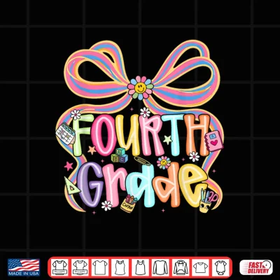 Design Preppy Fourth Grade Back to School Coquette Bow Teacher Kids Shirt