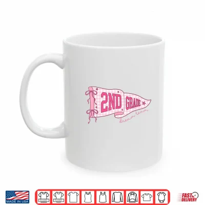 Second Grade Dream Team Pennant Flag Back To School Teacher Shirt 3 Mug Second Grade Dream Team Pennant Flag Back to School Teacher Shirt