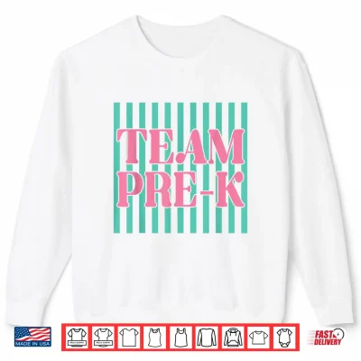 Sweatshirt Striped Team Preschool Pre K Back to School Teachers Kids Shirt