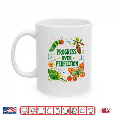 Mug Teachers Back to School Progress Over Perfection Butterfly Shirt