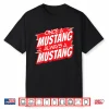 Always A Mustang Back To School Spirit R Shirt