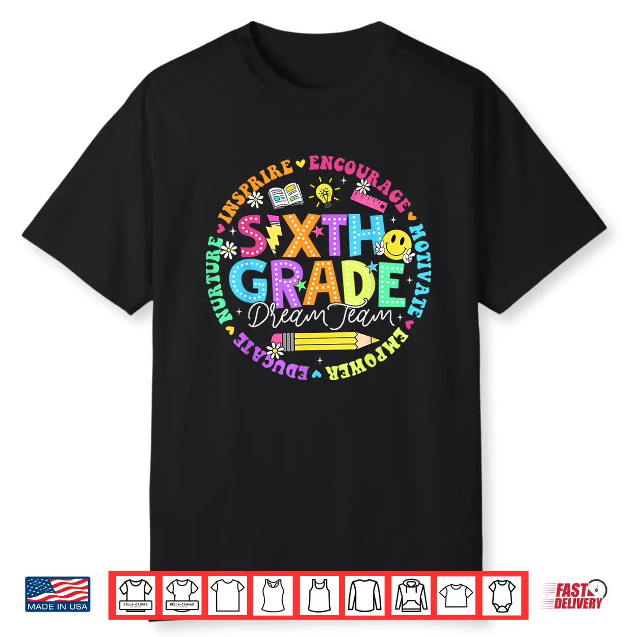 Back To School Sixth Grade Dream Team Teacher Kids Shirt Back To School Sixth Grade Dream Team Teacher Kids Shirt