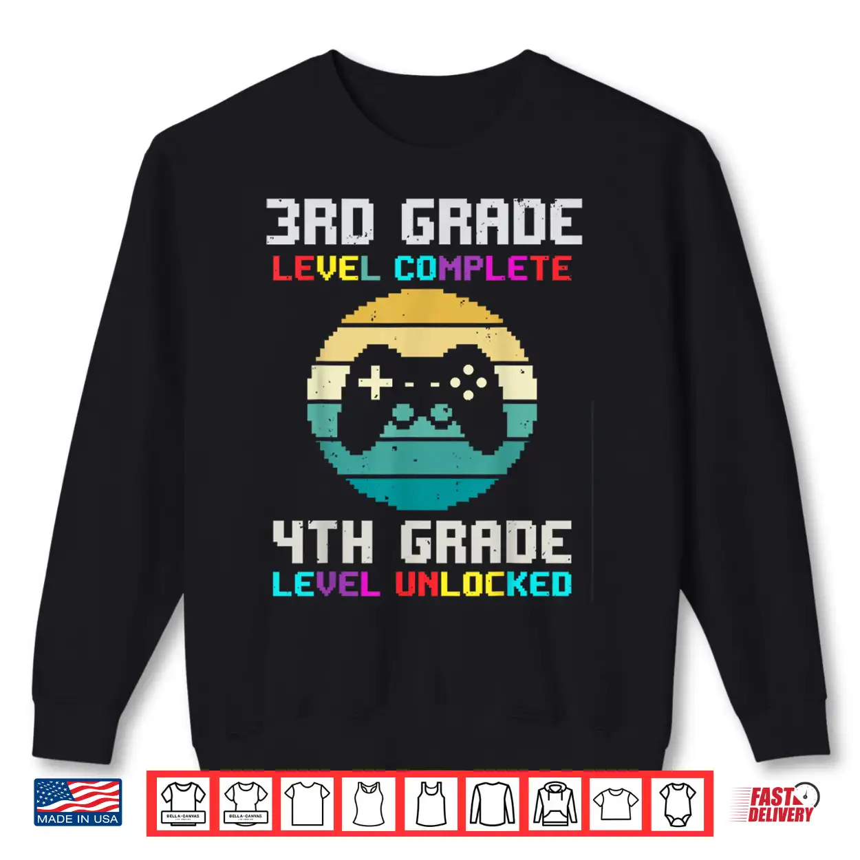 3Rd Grade Level Complete 4Th Unlocked Back School Video Game Shirt 3Rd Grade Level Complete 4Th Unlocked Back School Video Game Shirt