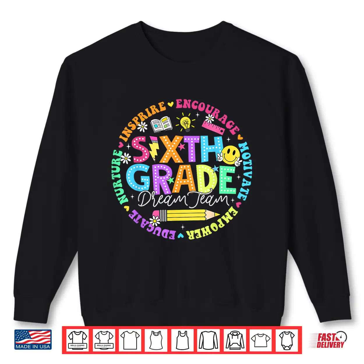 Back To School Sixth Grade Dream Team Teacher Kids Shirt Back To School Sixth Grade Dream Team Teacher Kids Shirt