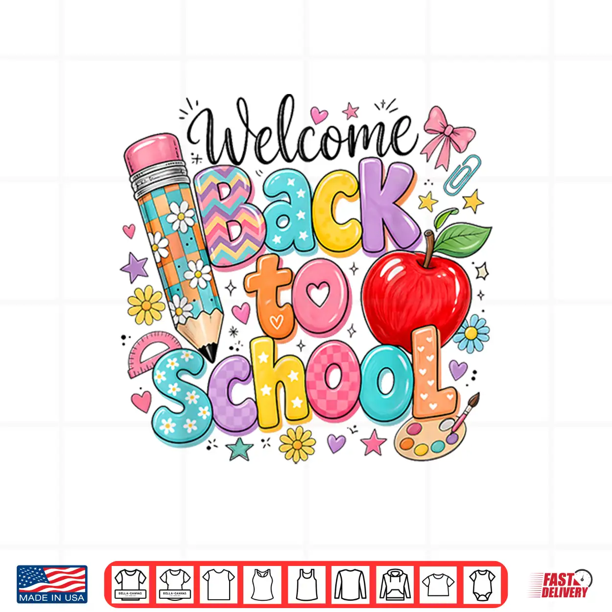 Welcome Back To School First Day Of School Teachers Gifts Shirt Welcome Back To School First Day Of School Teachers Gifts Shirt