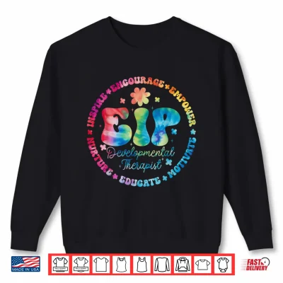 Sweatshirt EIP Developmental Therapist Appreciation Week Back to School Shirt