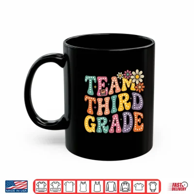 Mug Team Third Grade Groovy 3rd Grade Back to School Teacher Shirt