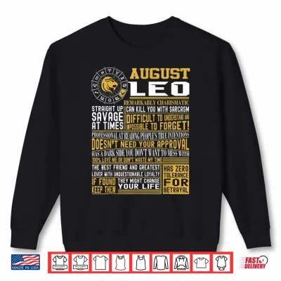 Sweatshirt Best Born In August Leo Zodiac Sign Shirts Shirt