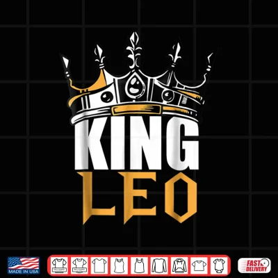 Design Leo Birthday Gifts King Leo Zodiac Shirt