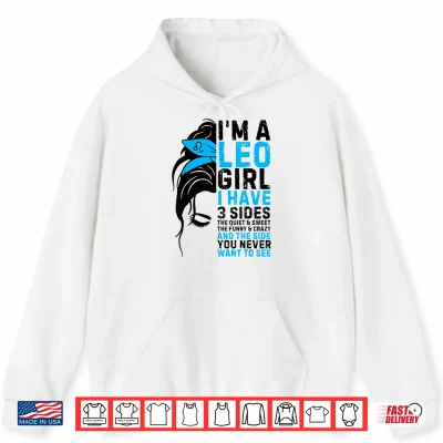 Leo July August Birthday Leo Zodiac Sign Messy Bun Shirt 1 Hoodie Leo July August Birthday Leo Zodiac Sign Messy Bun Shirt