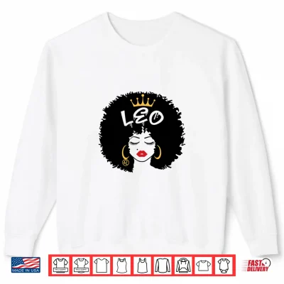 Sweatshirt Leo Zodiac Sign African Hair Style Queen Afro Astrology Shirt
