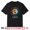 Leo Zodiac Sign Leo Birthday Leo Astrology Shirt