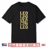 Leo Zodiac Sign Leo Horoscope Birthday Shirt