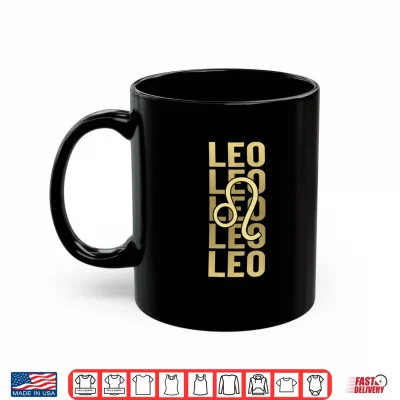 Mug Leo Zodiac Sign Leo Horoscope Birthday Shirt