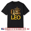 Queen Leo Lion Zodiac Sign Crown Shirt