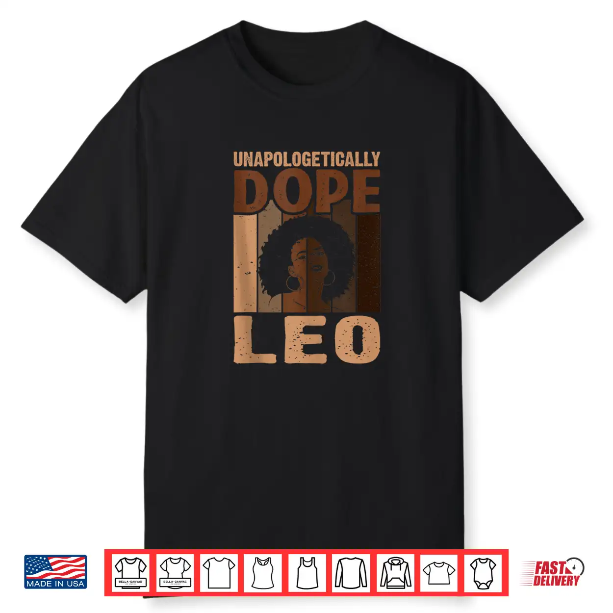 Unapologetically Dope Leo Melanin Horoscope Shirt Unapologetically Dope Leo Melanin Horoscope Shirt