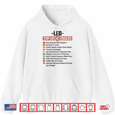Hoodie Zodiac Sign Funny Top 10 Rules Of Leo Graphic Shirt