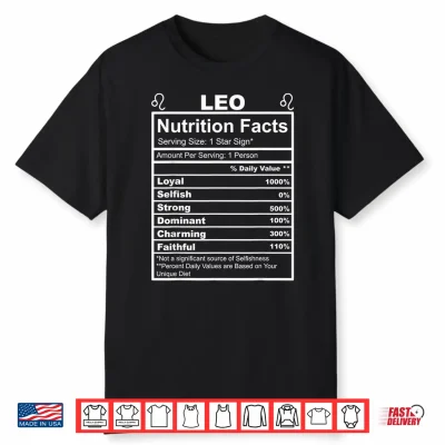 Horoscope Zodiac Sign Astrology Nutrition Facts Leo Shirt
