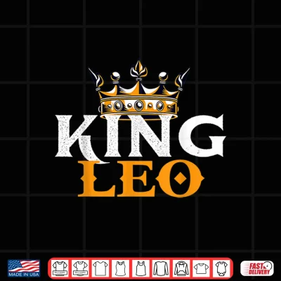 Design King Leo Birthday Zodiac Sign Astrology Horoscope Shirt