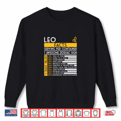 Sweatshirt Leo Facts Zodiac Horoscope Funny Astrology Star Sign Shirt