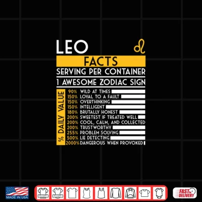 Design Leo Facts Zodiac Horoscope Funny Astrology Star Sign Shirt