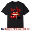 Leo Slay Sexy Lips Zodiac July August Birthday Shirt