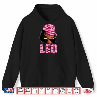 Hoodie Leo Queen Sassy Afro Black Woman Pink Camo Cap Zodiac Shirt