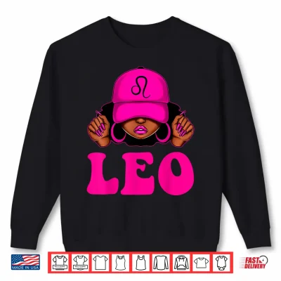 Sweatshirt Leo Queen Sassy Black Woman Afro Girl Zodiac Birthday Shirt