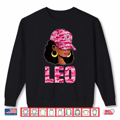 Sweatshirt Leo Queen Sassy Afro Black Woman Pink Camo Cap Zodiac Shirt