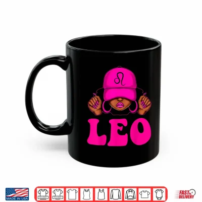 Mug Leo Queen Sassy Black Woman Afro Girl Zodiac Birthday Shirt
