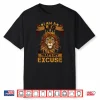Lion Graphic Art July August Birthday Gifts Leo Zodiac Sign Shirt