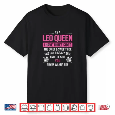 Womens Leo Queen Have Three Sides August Leo Zodiac Shirt