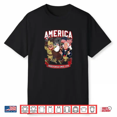 Funny 4Th Of July America Undefeated Since 1776 Shirt