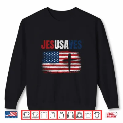 Sweatshirt Jesus Saves USA JesUSAves Christian Religious Faith Shirt 1