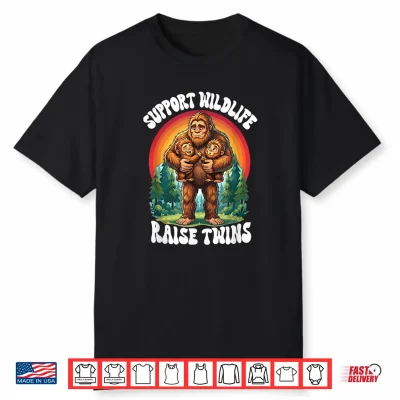 Support Wildlife Raise Twins Bigfoot Sasquatch Twin Parent Shirt