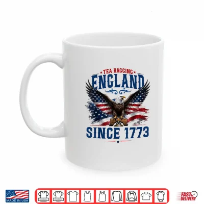 Mug Tea Bagging England Since 1773 Patriotic Eagle 4th of July Shirt