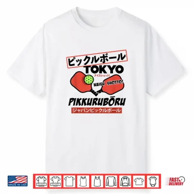 Tokyo Pickleball Naisu Shotto Japanese Paddle Design Shirt