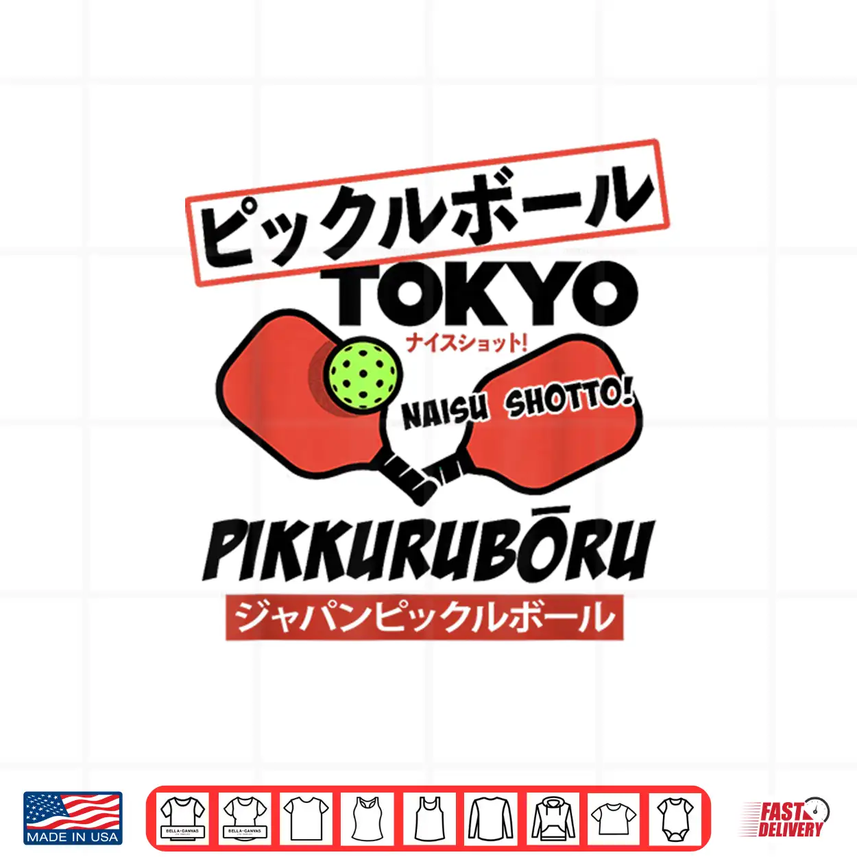 Tokyo Pickleball Naisu Shotto Japanese Paddle Design Shirt Tokyo Pickleball Naisu Shotto Japanese Paddle Design Shirt