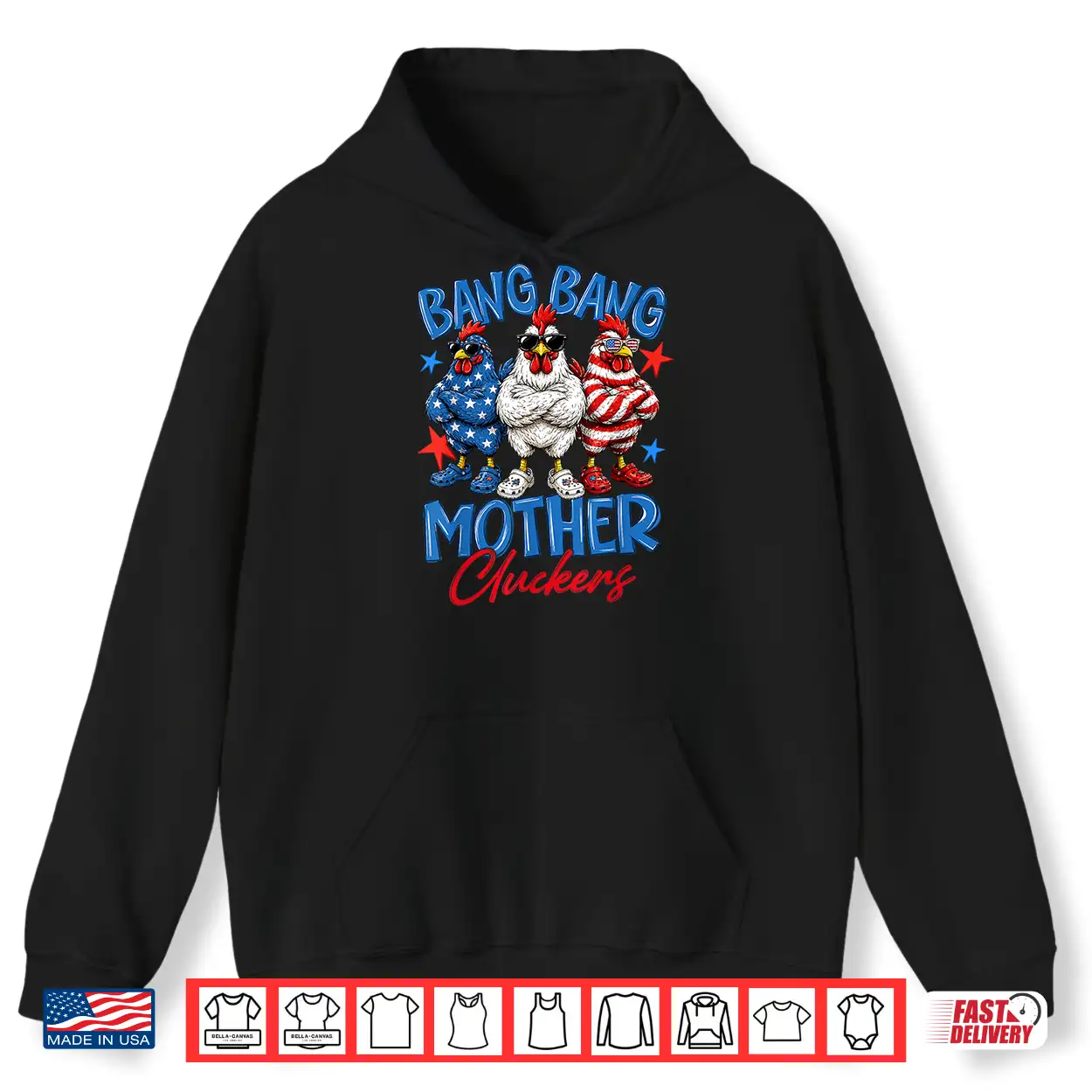 Bang Bang Mother Cluckers Funny 4Th Of July Chicken Shirt Bang Bang Mother Cluckers Funny 4Th Of July Chicken Shirt